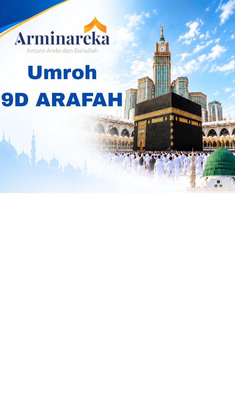 Umroh Arafah 9 Hari